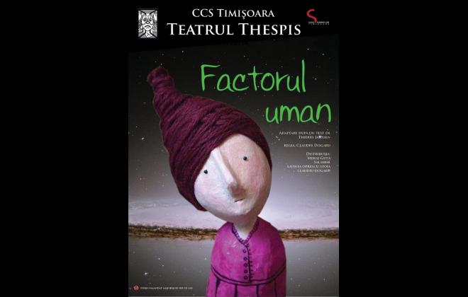 Premiera Thespis - Factorul uman